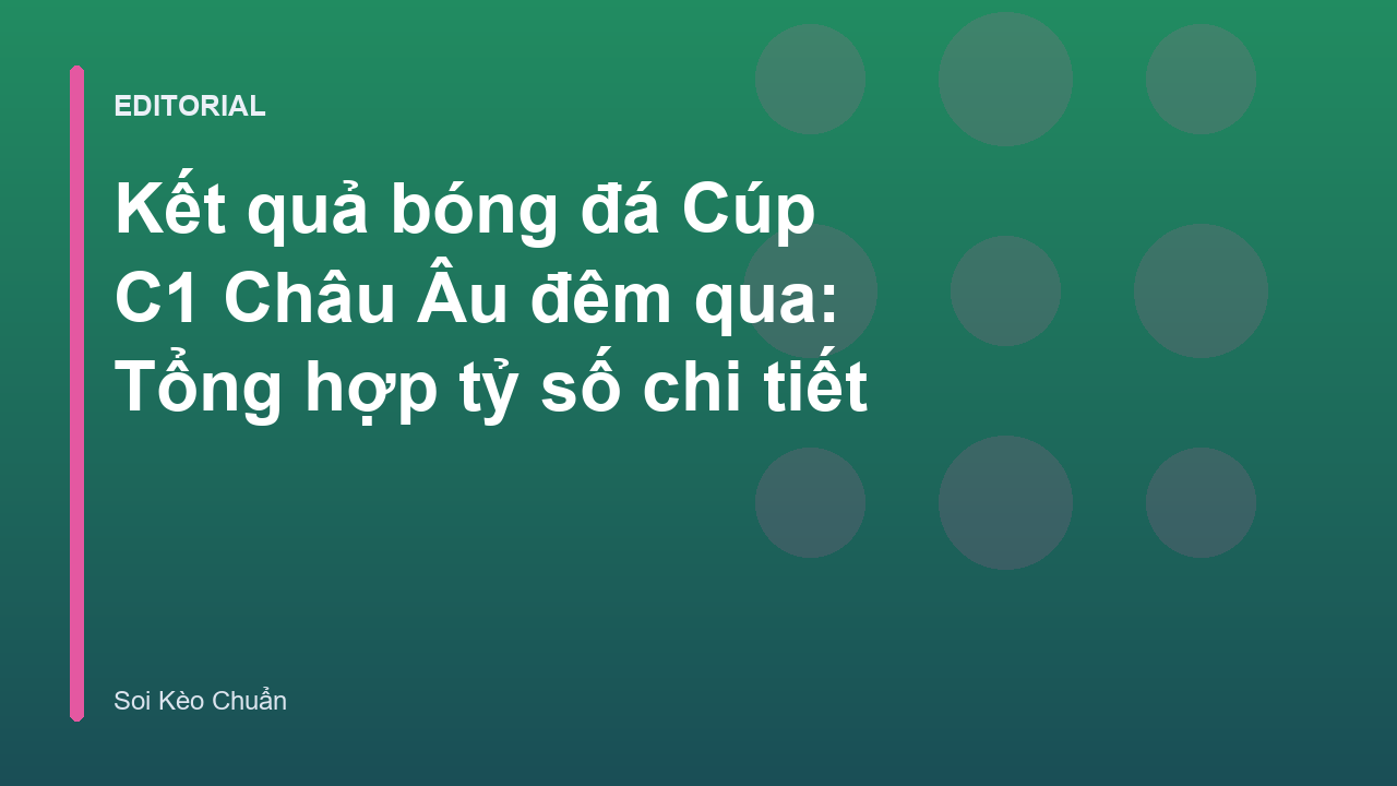 Kết quả bóng đá Cúp C1 Châu Âu
